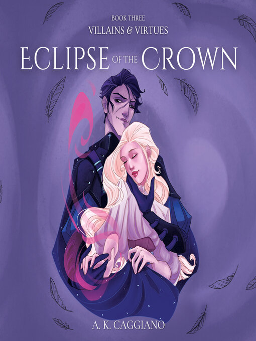 Title details for Eclipse of the Crown by A. K. Caggiano - Wait list